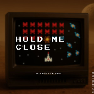 Hold Me Close