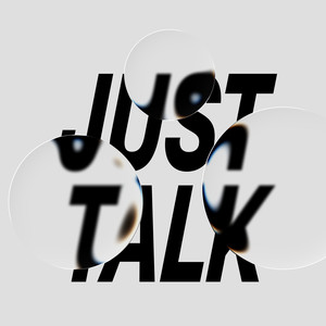 Just Talk
