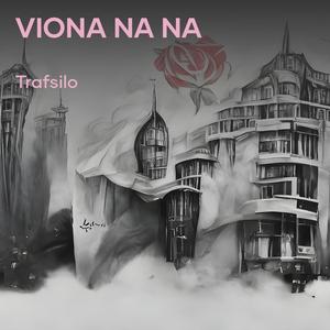 Viona Na Na