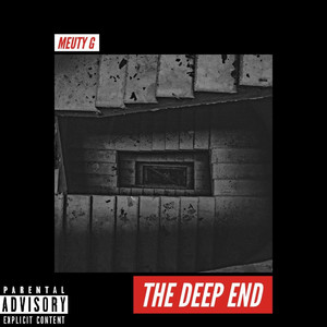 The Deep End (Explicit)