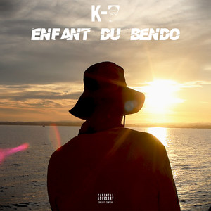 Enfant du bendo (Explicit)