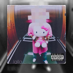 LAÏLA (Explicit)