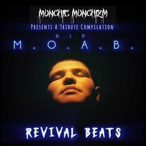 R.I.P. M.O.A.B. Revival Beats (Explicit)