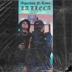 La Lleca (feat. Rasta) (Explicit)