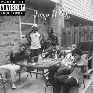 Jump It Off (feat. JReal & Shotta Ryda) [Explicit]