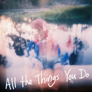 All The Things You Do - Single