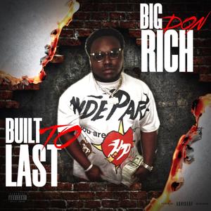 Built To Last (Explicit)