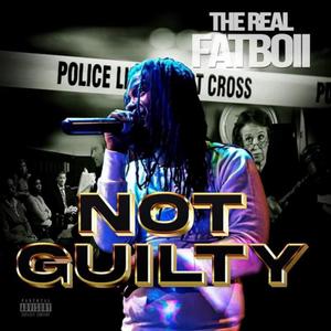 Not Guilty (Explicit)