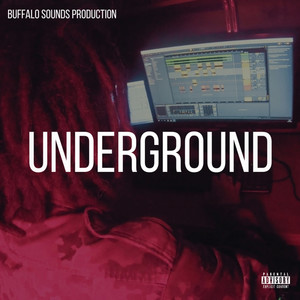 Underground (Explicit)