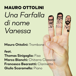 Una farfalla di nome Vanessa (feat. Thomas Sinigaglia, Marco Bianchi, Francesco Bearzatti & Giulio Scaramella)