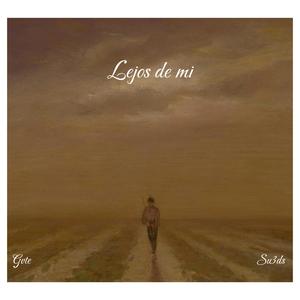 Lejos de mi (feat. Su3ds) (Explicit)