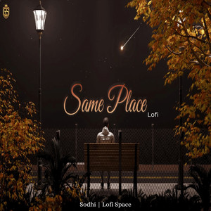 Same Place (Lofi)