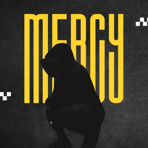 Mercy (Explicit)