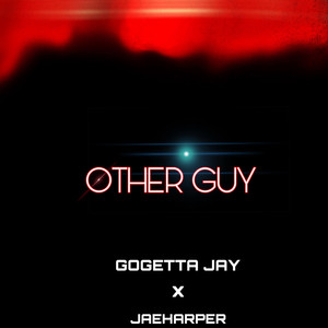 Other Guy (Explicit)