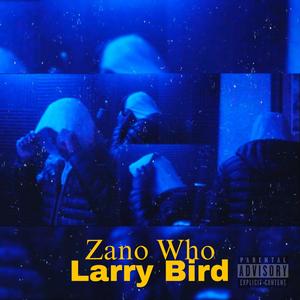 Larry Bird (Explicit)