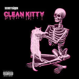 Clean Kitty (Explicit)