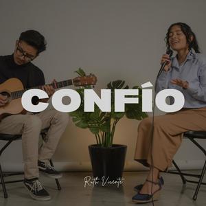 CONFÍO (Versíon Acústica)