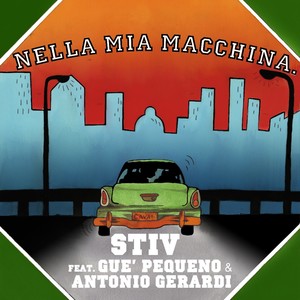 Nella Mia Macchina (Explicit)