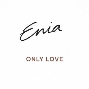Only love