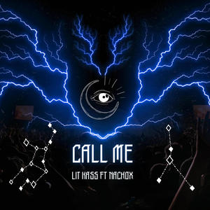 Call Me (feat. Nachox)