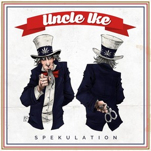 Uncle Ike (Explicit)