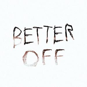 Better Off