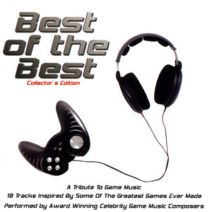 Best of the Best: A Tribute to Game Music (Collector's Edition)