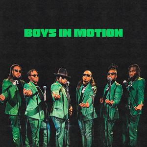 Boys In Motion(feat. 1K Phew, 1K P son, Don Tino, Chris Elijah, I Am Chozen & AJ the Great)