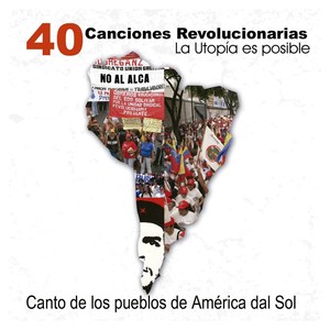 40 Canciones Revolucionarias (Explicit)
