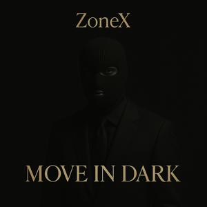 Move in dark