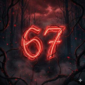 six seven (67) (Explicit)