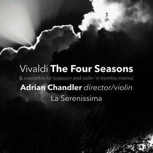 The Four Seasons & Concertos for Bassoon and Violin "In Tromba Marina"