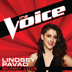 Skinny Love (The Voice Performance)