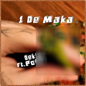 1 De Maka (feat. Potti) (Explicit)