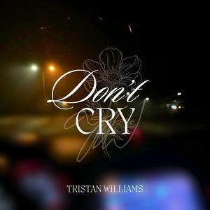 Don't Cry