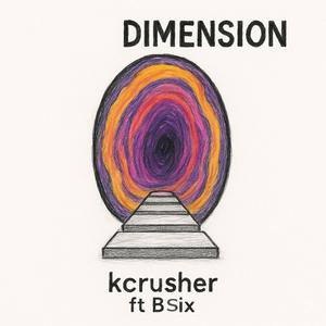 dimension (feat. b6ix) (Explicit)