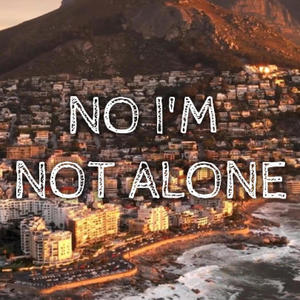 No I'm Not Alone (feat. Adam Eden & Eve Eden)
