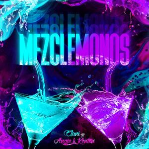 Mezclemonos (feat. Angie K Kenton)