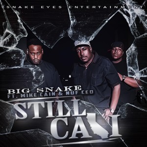 Still Cali  [feat. Nuf Ced & Mike Cain] (Street Version)