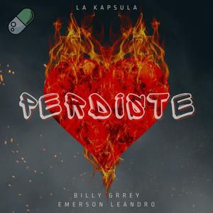 Perdiste (feat. Billy Grrey)