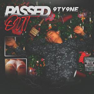 Passed Out (Explicit)