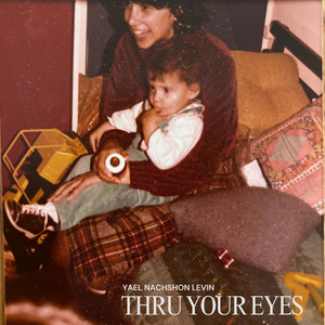 Thru Your Eyes