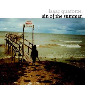 Sin of the Summer (Explicit)