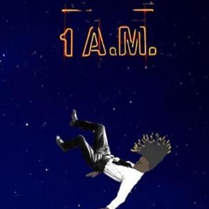 1AM (Remake) (Explicit)
