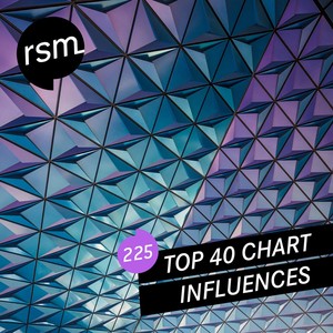 Top 40 Chart Influences of 2017