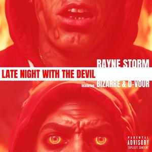 Late Night With The Devil ft. Bizarre & D-Vour (Explicit)