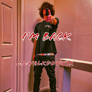 IM BACK (Explicit)