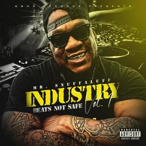 Industry Beats Not Safe Vol. 1 (Explicit)