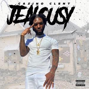 jealousy (Explicit)