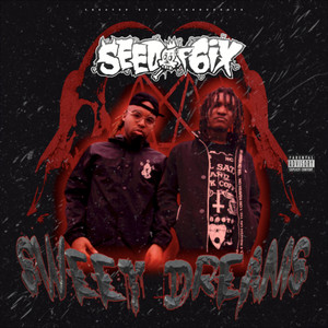 Sweet Dreams (Explicit)